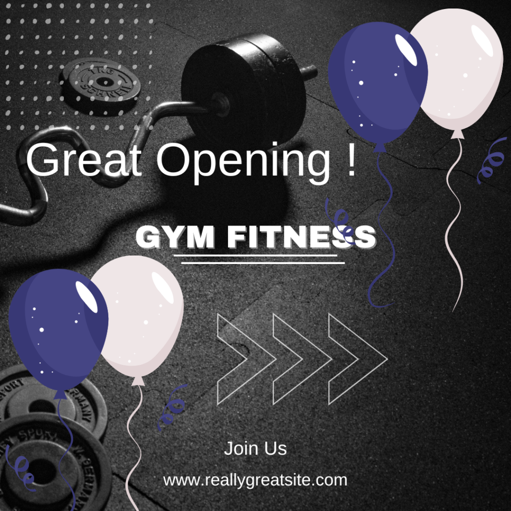 “Great opening of a gym fitness” poster.
Source: Canva
