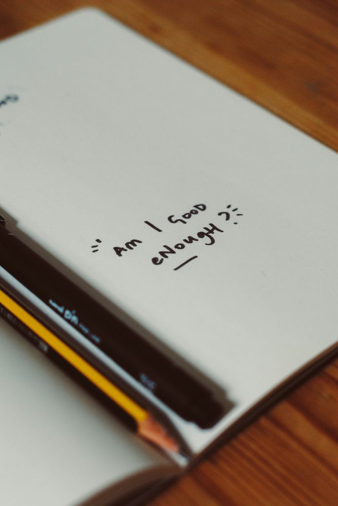 “Am I good enough?” written in a notebook, could be a question asked by a martial arts BP 🙂 