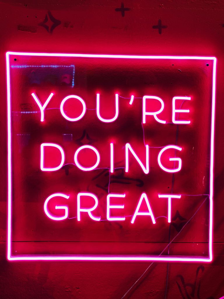 Neon sign “You’re doing great”, uplifting for the martial arts students.